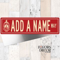 Street Sign - Delta Sigma Theta® | Line Name Sign - Favors Decor and More