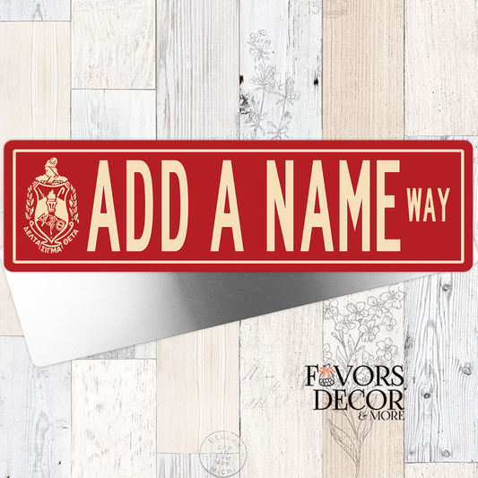 Custom Delta Sigma Theta red street sign with sorority crest and “Add A Name Way” text, personalized gift for sorority sisters.
